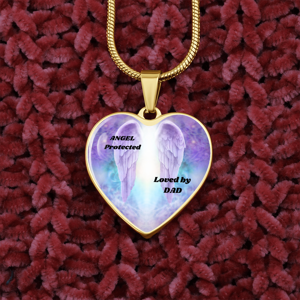 Heart Necklace Angel Protected Loved by Dad