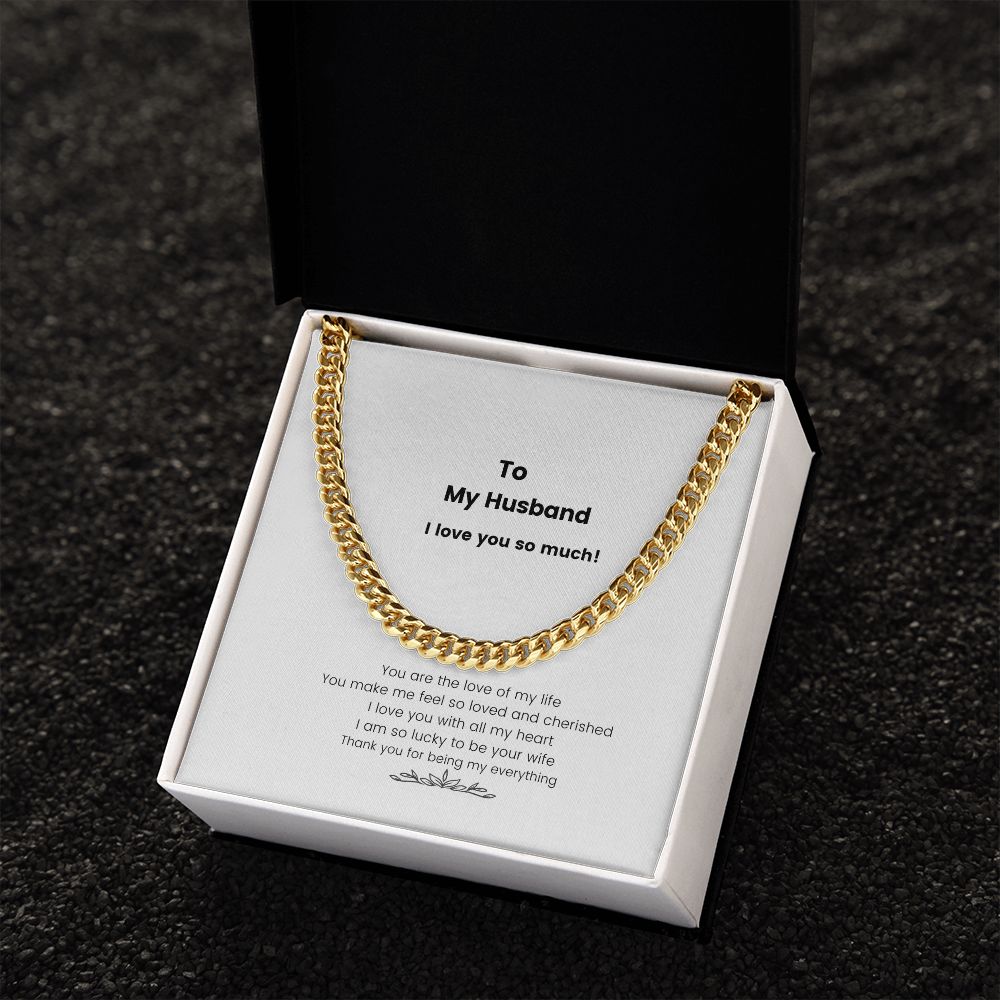 To My Husband I Love You Cuban Link Chain Gift - giftingstop