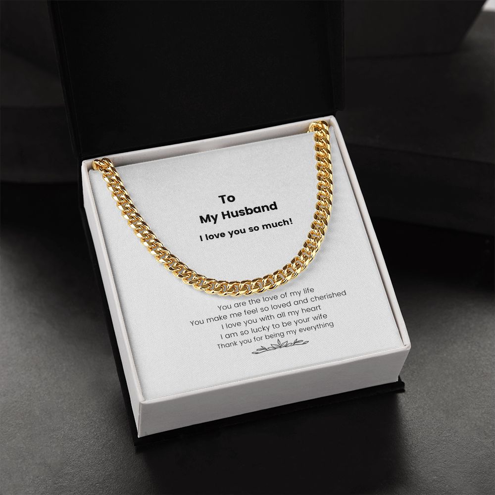 To My Husband I Love You Cuban Link Chain Gift - giftingstop