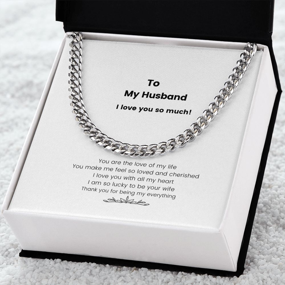 To My Husband I Love You Cuban Link Chain Gift - giftingstop