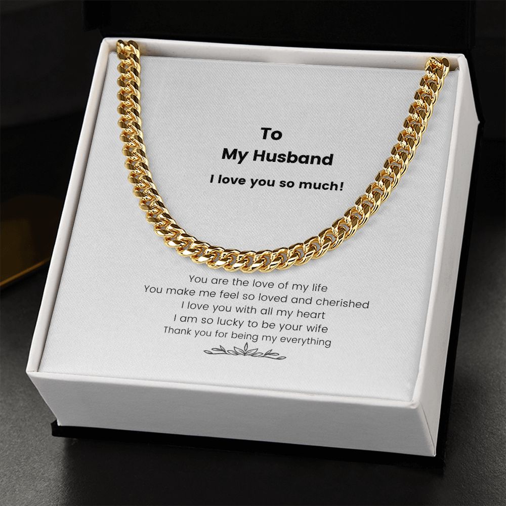 To My Husband I Love You Cuban Link Chain Gift - giftingstop