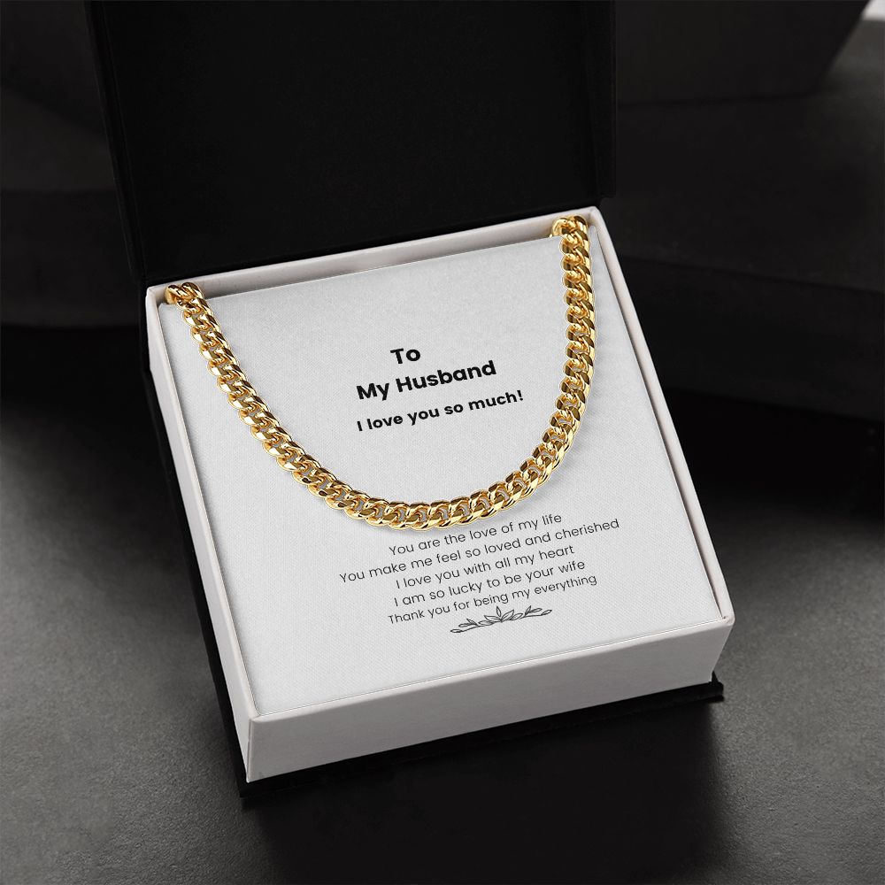 To My Husband I Love You Cuban Link Chain Gift - giftingstop